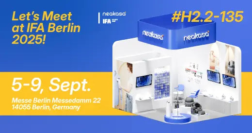 Join Neakasa at IFA 2025: Meet Dandan and Explore Exclusive Booth Events