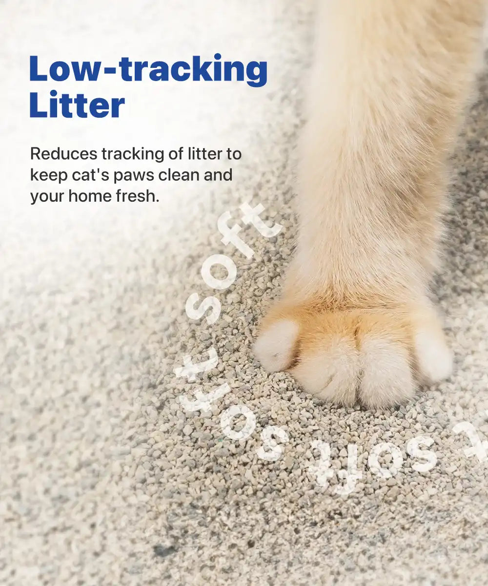 Low-tracking Litter. Reduces tracking of litter to keep cat's paws clean and your home fresh.