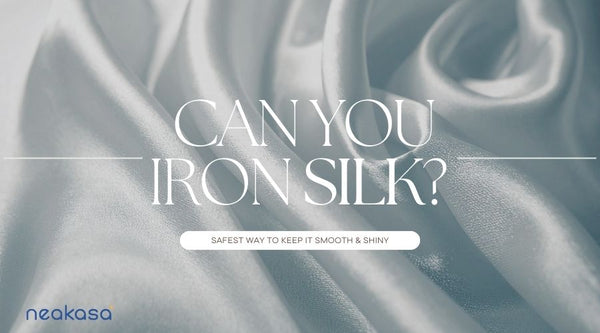 Can You Iron Silk? Discover the Safest Way to Keep It Smooth & Shiny