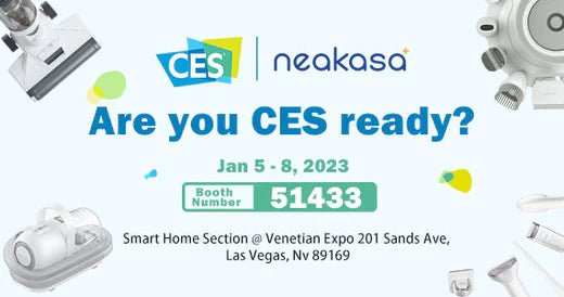 Come and Join CES 2023 with Neakasa! - Neakasa