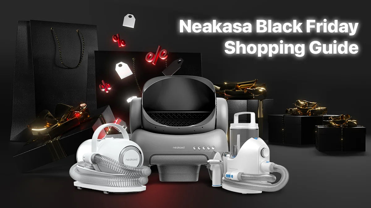 neakasa black friday shopping guide