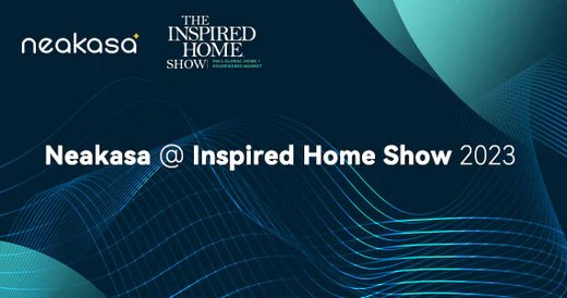 Neakasa's Best-in-Class Cleaning Solutions at Inspired Home Show 2023 - Neakasa
