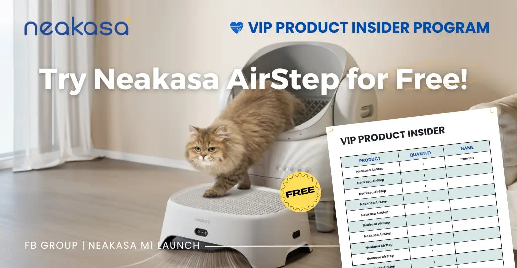 Experience AirStep with the Neakasa VIP Product Insider Program
